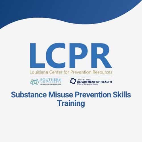 Substance Misuse Prevention Skills Training - LCPR